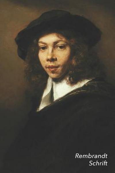 Rembrandt Schrift: Portret van een jonge man Ideaal Voor School, Studie, Recepten of Wachtwoorden Stijlvol Notitieboek voor Aantekeningen