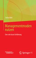 Managementmoden nutzen