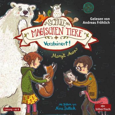 Die Schule der magischen Tiere Erstausstattung 9: Versteinert!