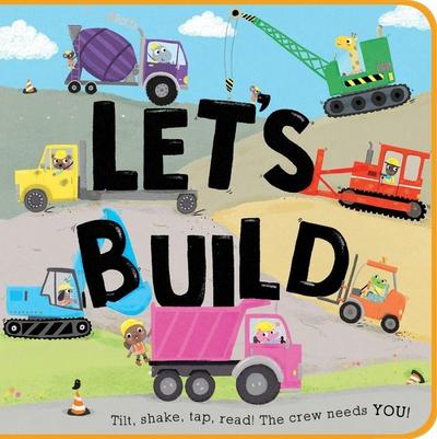 Let’s Build