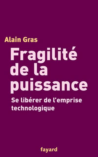 Fragilité de la puissance