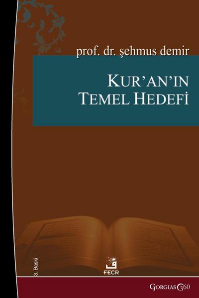 The Main Goal of the Quran