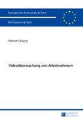 Videoüberwachung von Arbeitnehmern