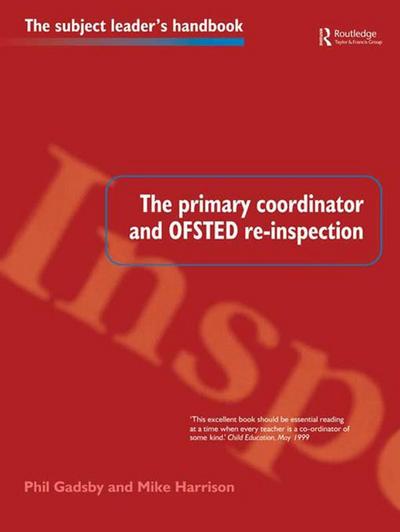 The Primary Coordinator and OFSTED Re-Inspection