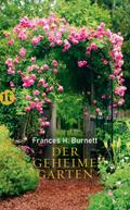 Der geheime Garten von Frances Hodgson Burnett | Ebook
