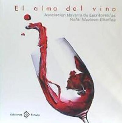 Asociación Navarra de Escritores/as: Alma del vino