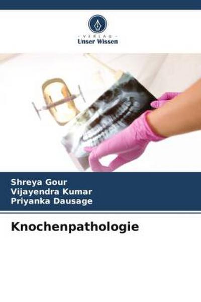 Knochenpathologie