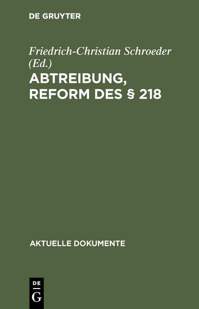 Abtreibung, Reform des § 218