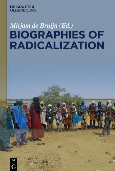 Biographies of Radicalization