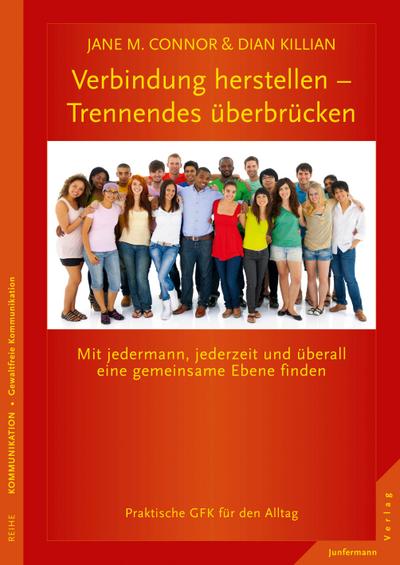 Verbindung herstellen - Trennendes überbrücken