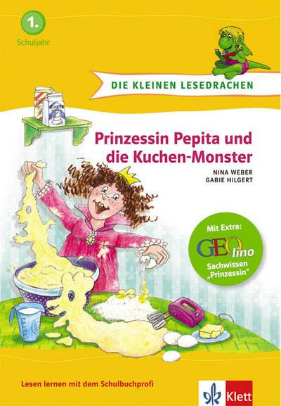 Prinzessin Pepita und die Kuchen-Monster