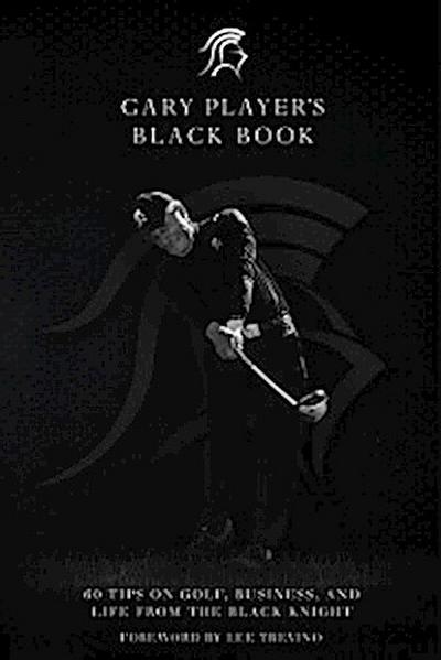 Gary Player’s Black Book