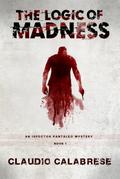 The Logic Of Madness