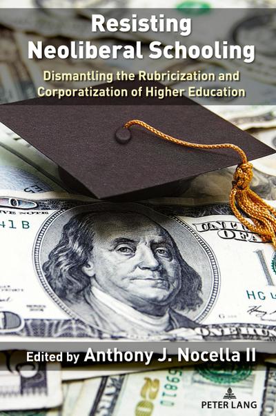 Resisting Neoliberal Schooling