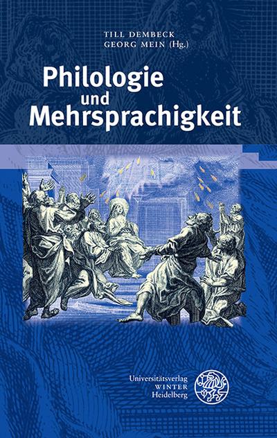 Philologie und Mehrsprachigkeit