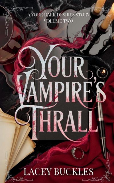 Your Vampire’s Thrall