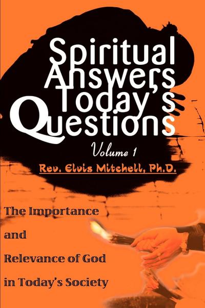 Spiritual Answers Today’s Questions