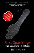 First Spankings - Peter Birch