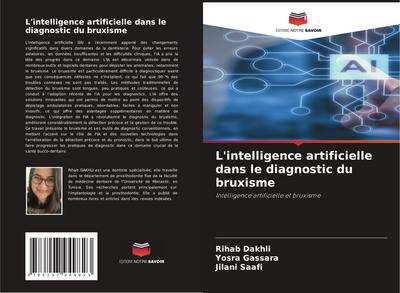 L’intelligence artificielle dans le diagnostic du bruxisme