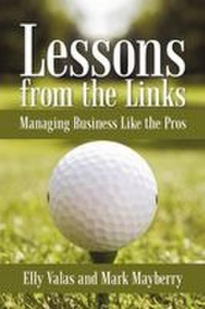 Lessons from the Links