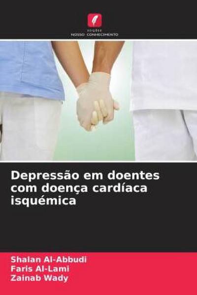 Depressão em doentes com doença cardíaca isquémica