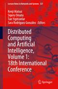 Distributed Computing and Artificial Intelligence, Volume 1: 18th International Conference