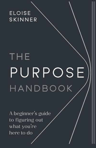 The Purpose Handbook