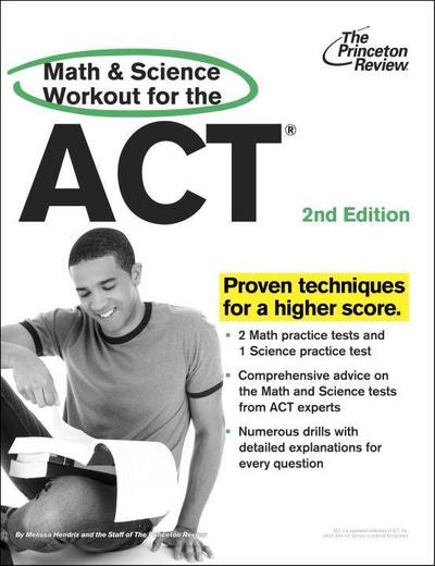 Math and Science Workout for the ACT, 2nd Edition
