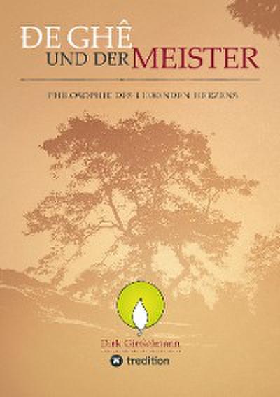 De Ghe und der Meister