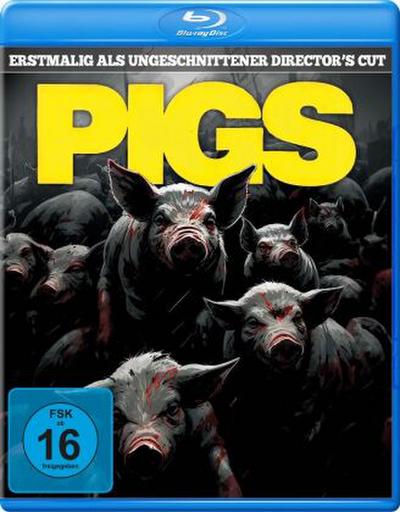 PIGS, 1 Blu-ray (Uncut Director’s Cut, in HD Remastered)