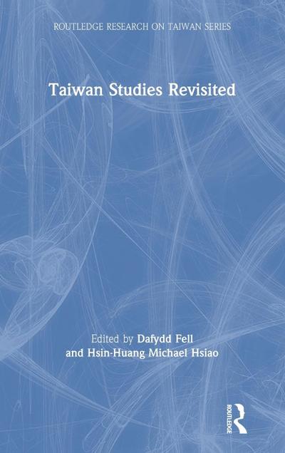 Taiwan Studies Revisited