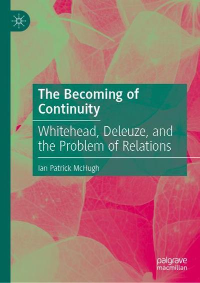 The Becoming of Continuity