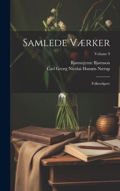 Samlede Værker: Folkeudgave; Volume 9