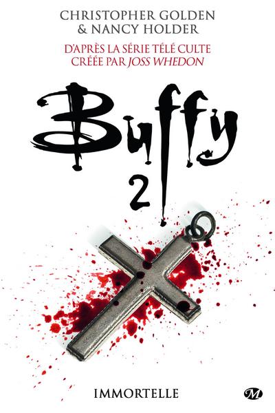 Buffy, T2.3 : Immortelle