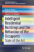 Intelligent Residential Buildings and the Behaviour of the Occupants