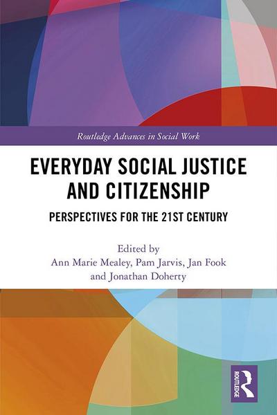 Everyday Social Justice and Citizenship