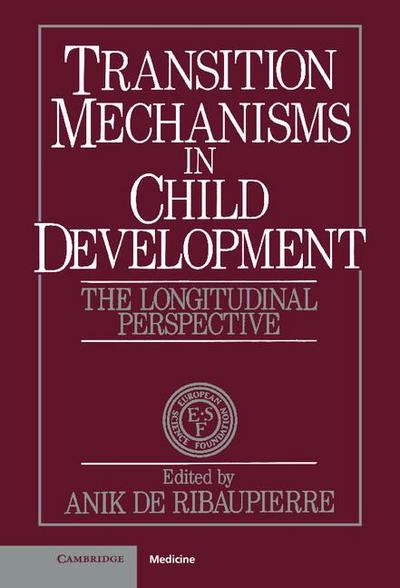 Transition Mechanisms in Child Development