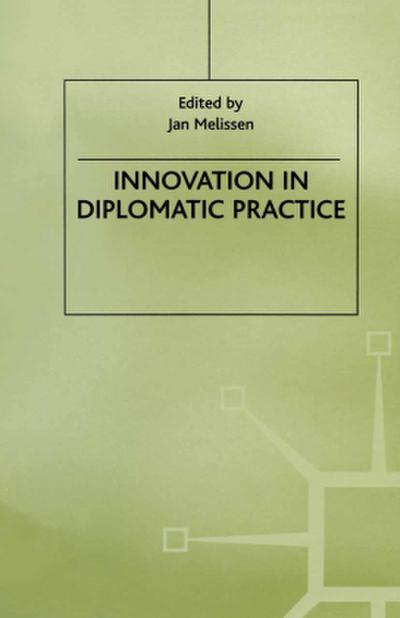 Innovation in Diplomatic Practice