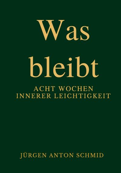 Was bleibt