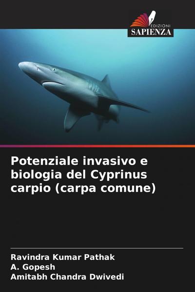 Potenziale invasivo e biologia del Cyprinus carpio (carpa comune)