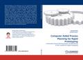 Computer Aided Process Planning for Rapid Prototyping