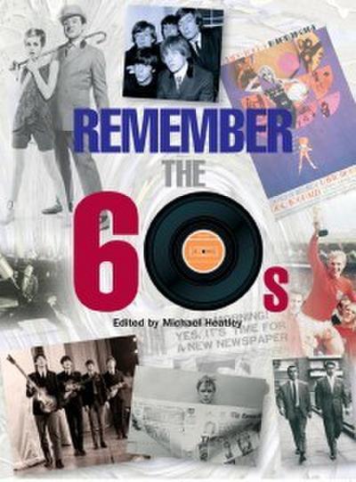 Remember the 60’s