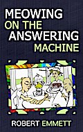 Meowing on the Answering Machine
