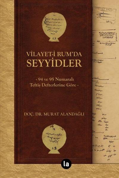 Vilayet-i Rumda Seyyidler