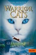Warrior Cats - Gefährliche Spuren