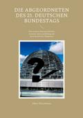 Die Abgeordneten des 21. Deutschen Bundestags