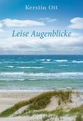 Leise Augenblicke