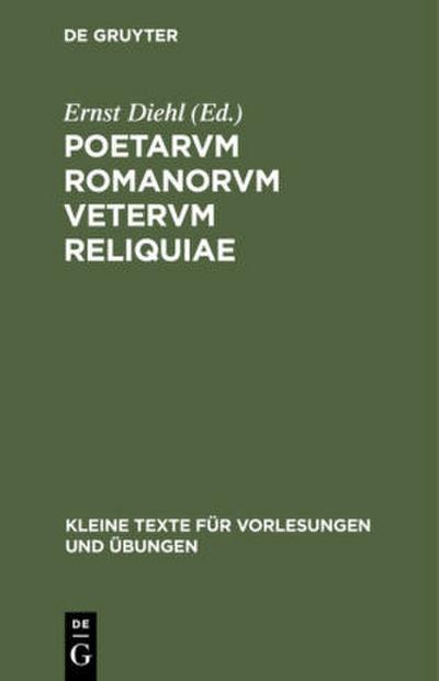 Poetarvm Romanorvm vetervm reliquiae