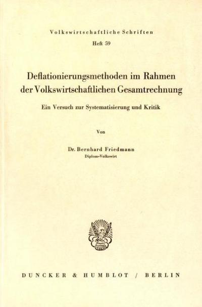 Deflationierungsmethoden im Rahmen der Volkswirtschaftlichen Gesamtrechnung.