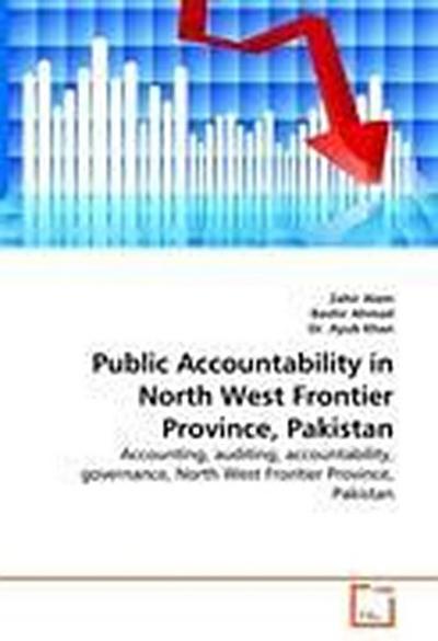 Public Accountability in North West Frontier Province, Pakistan